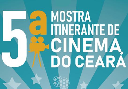 5ª Mostra itinerante de cinema do Ceará 