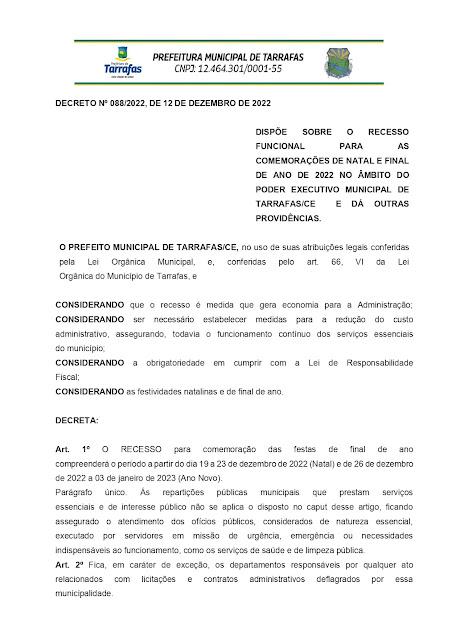 Prefeitura Municipal de Tarrafas estará de recesso entre os dias: 19/12/2022 à 03/01/2023
